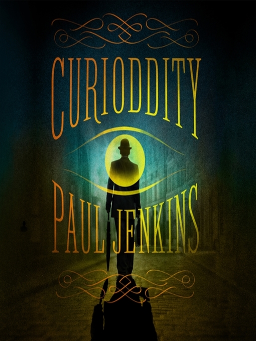 Title details for Curioddity by Paul Jenkins - Available